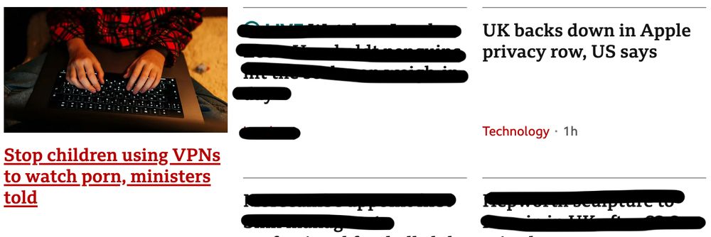 Two BBC headlines: "Stop children using VPNs to watch porn, ministers told"; "UK backs down in Apple privacy row, US says"