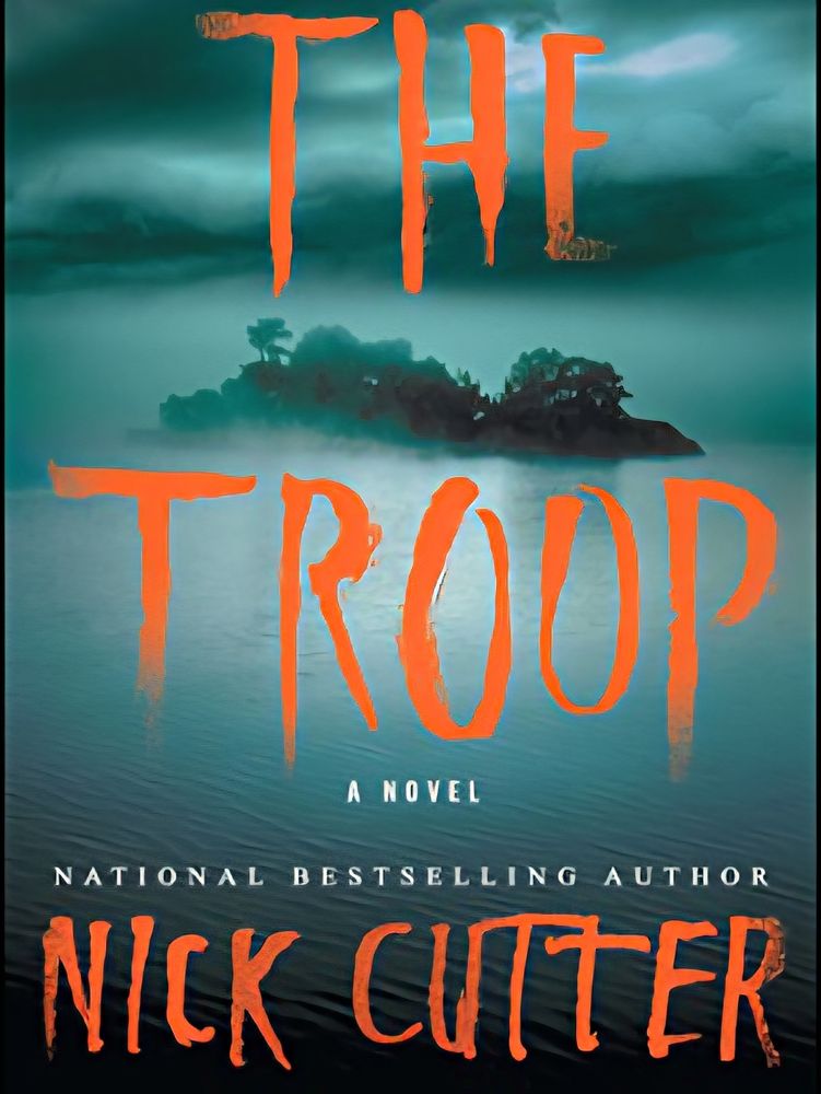 The Troop by Nick Cutter