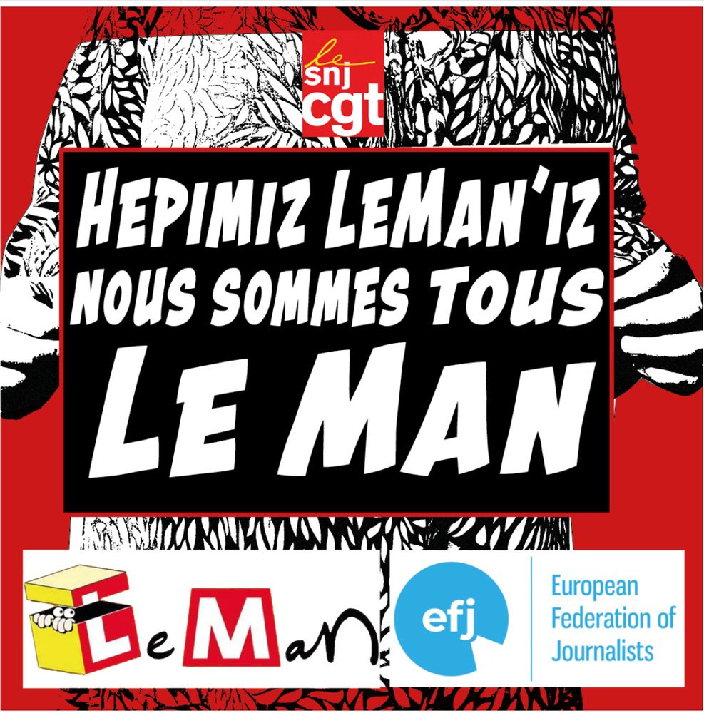 Nous sommes tous LeMan
Logos de LeMan, FEJ et SNJ-CGT 