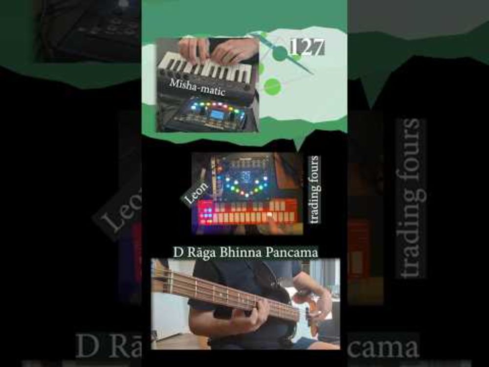 Misha matic No 127 D Raga Bhinn trading fours