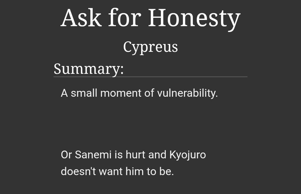 A small moment of vulnerability.

 

Or Sanemi is hurt and Kyojuro doesn't want him to be.
