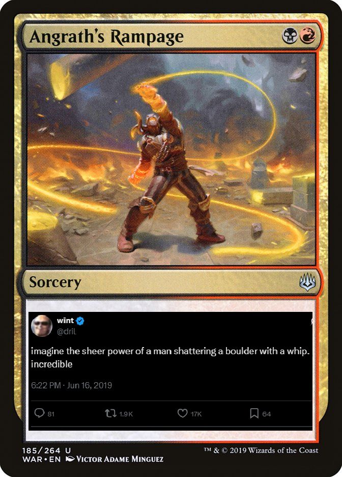 Angrath's Rampage: imagine the sheer power of a man shattering a boulder with a whip. incredible