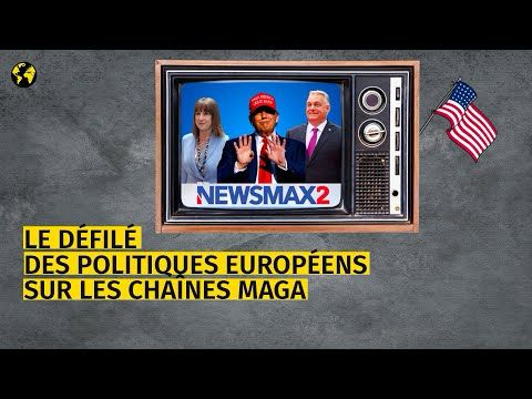Pourquoi les politiques européens apparaissent dans les médias proches du mouvement Maga