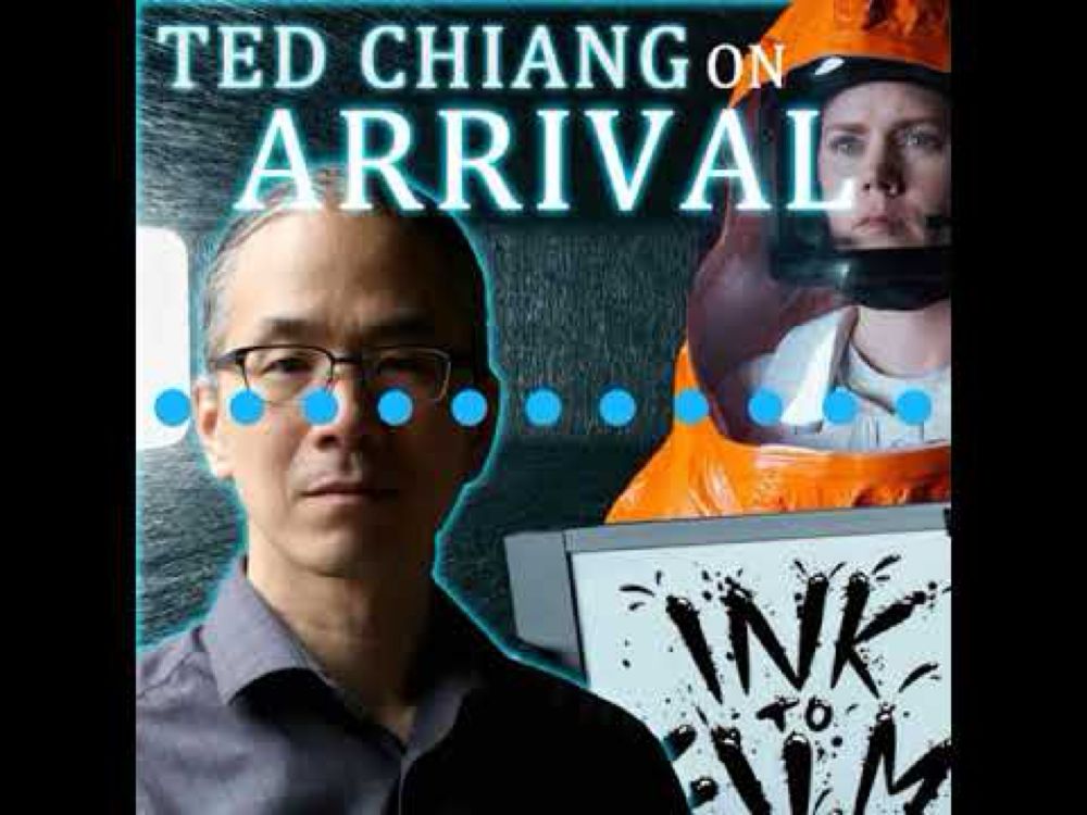 Author Ted Chiang on how Denis Villeneuve became the director of the film Arrival