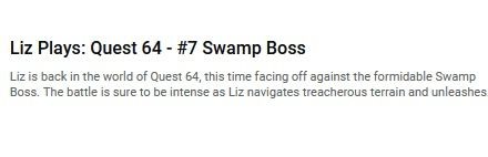 Liz Plays: Quest 64 - #7 Swamp Boss

Liz is back in the world of Quest 64, this time facing off against the formidable Swamp Boss. The battle is sure to be intense as Liz navigates treacherous terrain and unleashes” 