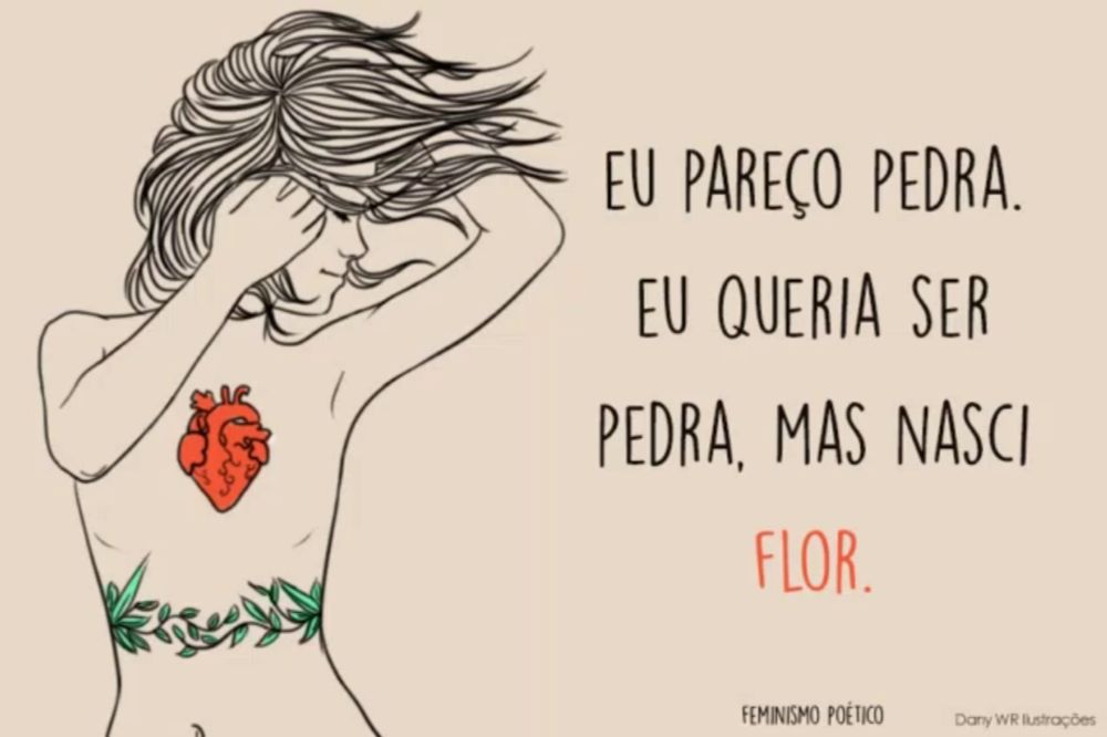 a drawing of a woman with flowers and a heart on her chest says eu pareco pedra