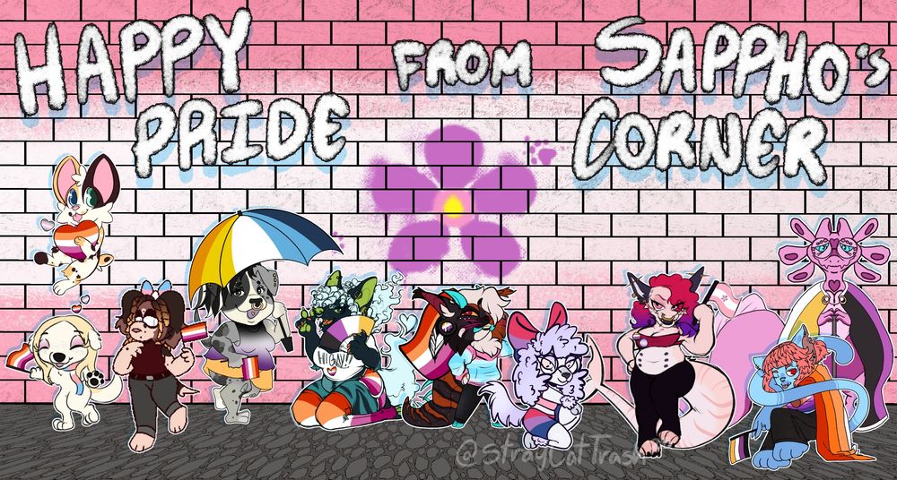 Art of many chibi anthro original characters standing proudly with their flags in front of a wall that says "happy pride from Sappho's Corner". The Sapphic flag is painted on the wall. 