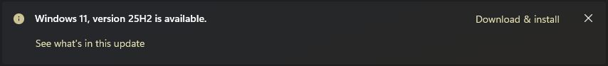 A dialog from Windows Update informing that Windows 11 version 25H2 is available and offering to download and install