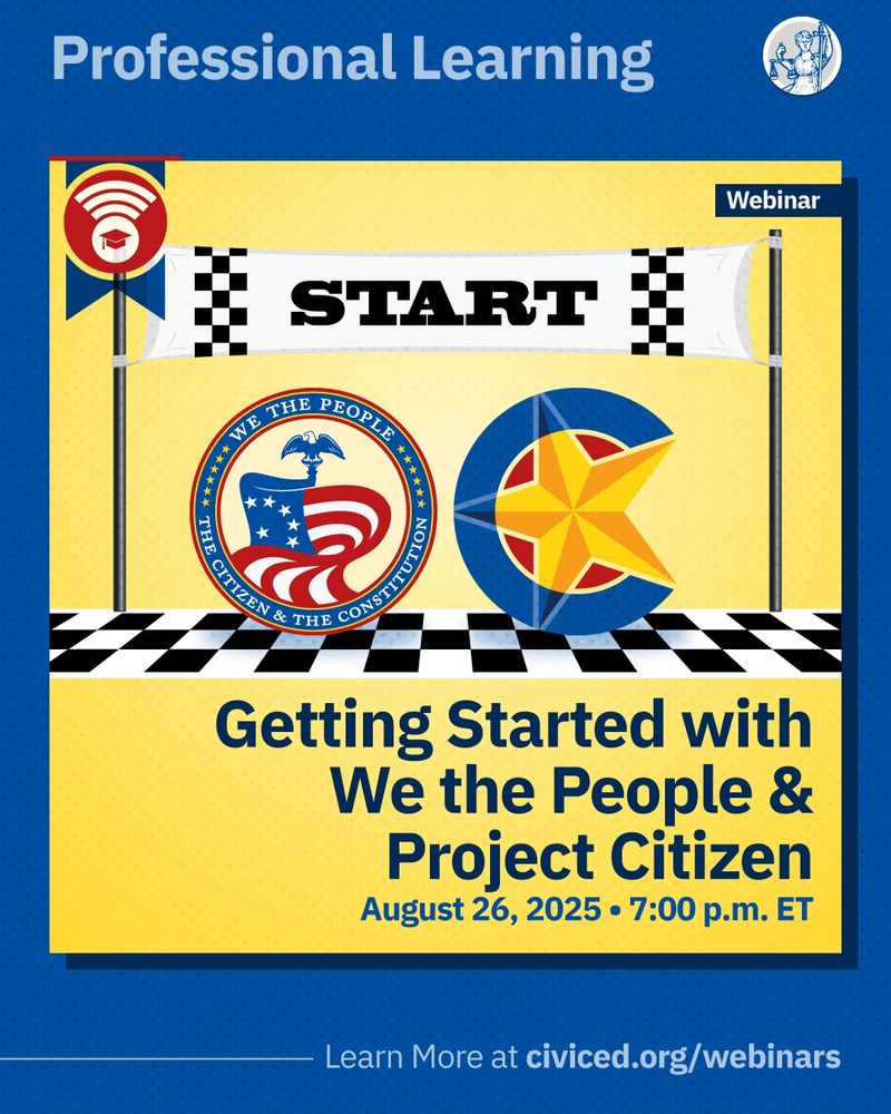 Image illustrating getting started with We the People and Project Citizen, a webinar on August 26, 2025, at 7 p.m. ET.