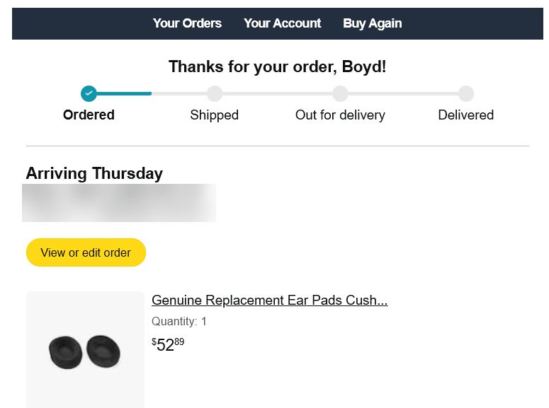 Order confirmation of replacement ear pads