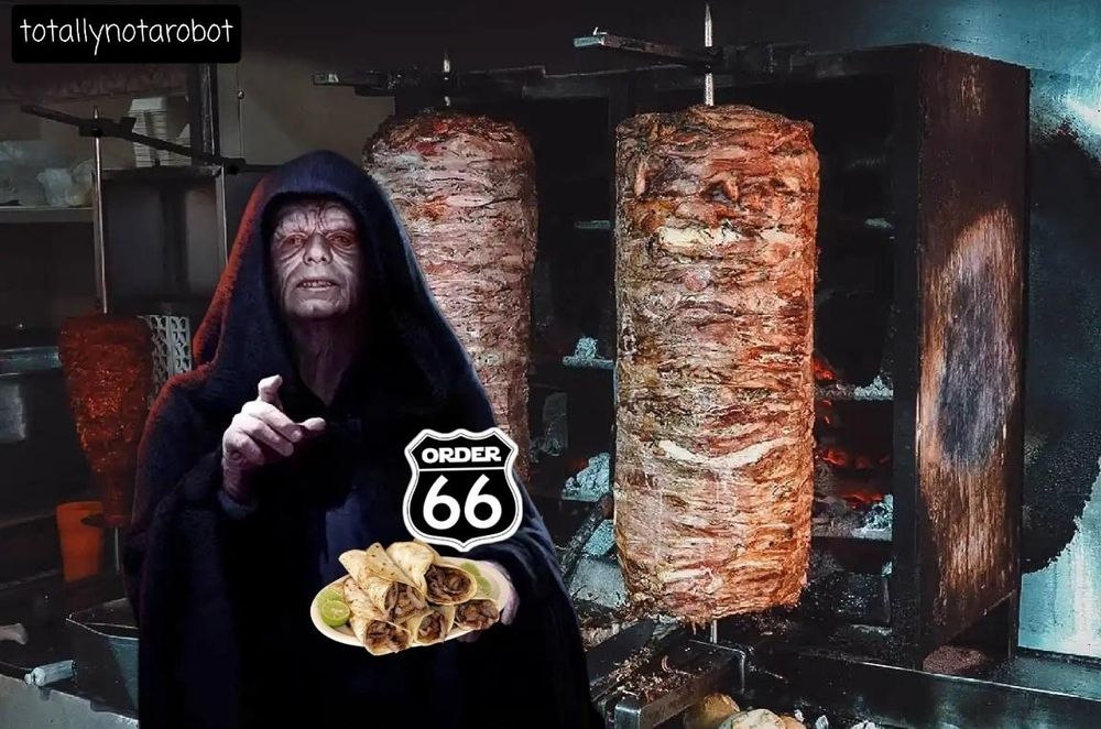 Mr Palpatine serving order 66 in his taco place. 