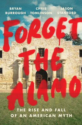 Three noted Texan writers combine forces to tell the real story of the Alamo, dispelling the myth...