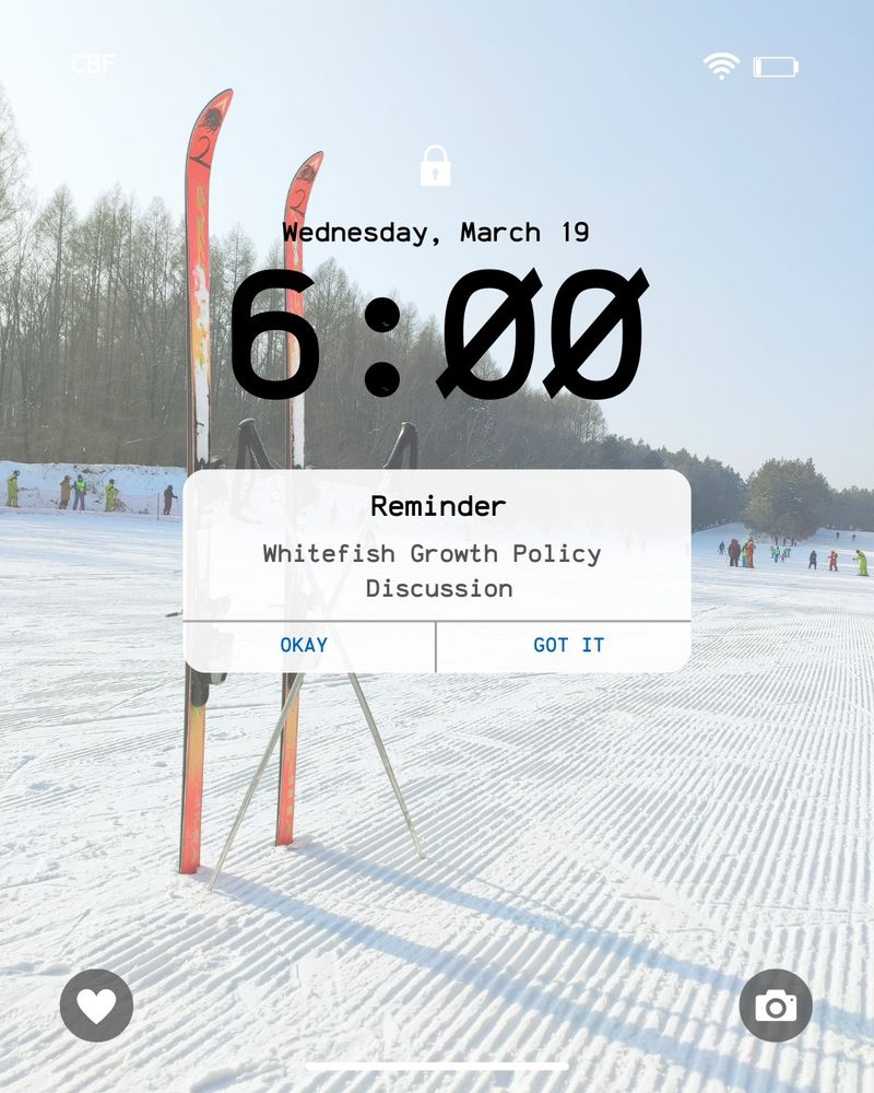 Phone home screen image with reminder that reads: "Whitefish Growth Policy Discussion"

The time says 6:00 pm Wednesday March 19th

