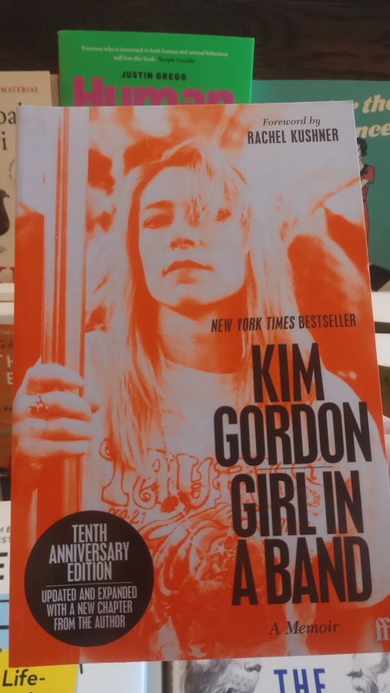 A copy of Girl in a Band 10th anniversary edition by Kim Gordon