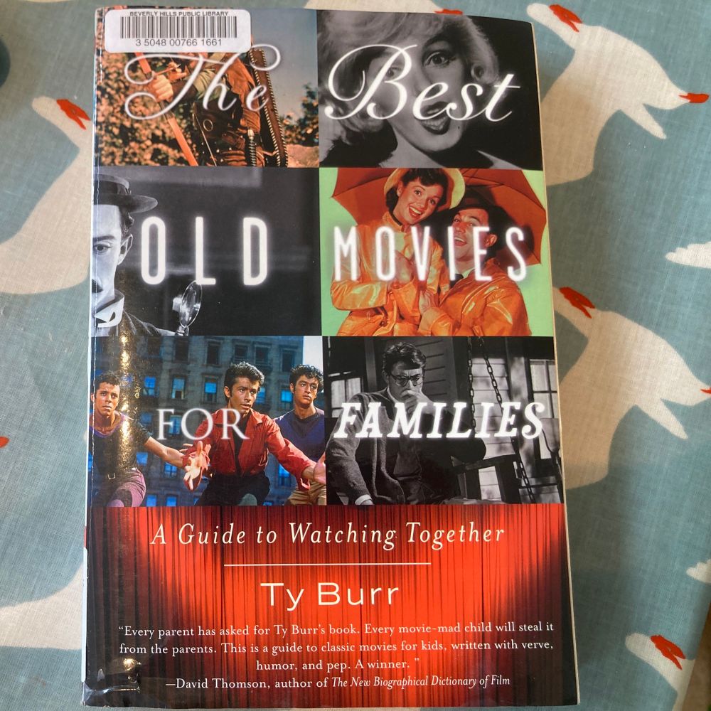 Front cover of ‘The Best Old Movies for Families’ by Ty Burr