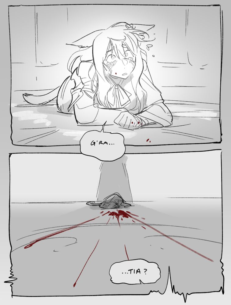 A comic from a scene in Final Fantasy 14 Shadowbringers of Vulpixie's Warrior of light attempting to contain the Light. Panel 1. Vul looks up, tears in her eyes, and a bit of blood on her. Panel 2. G'raha Tia on the floor, presumed dead, blood splattered towards Vul. "G'ra... Tia?"