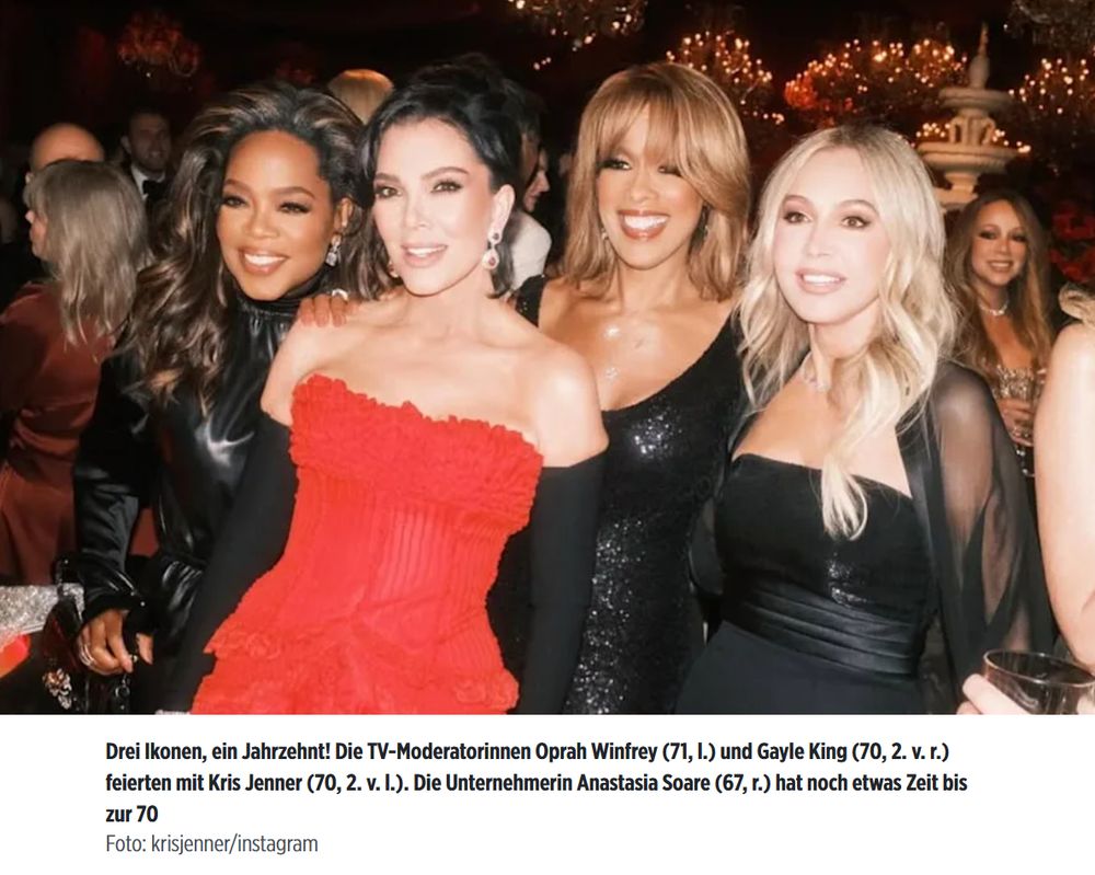 Drei Ikonen, ein Jahrzehnt! Die TV-Moderatorinnen Oprah Winfrey (71, l.) und Gayle King (70, 2. v. r.) feierten mit Kris Jenner (70, 2. v. l.). Die Unternehmerin Anastasia Soare (67, r.) hat noch etwas Zeit bis zur 70