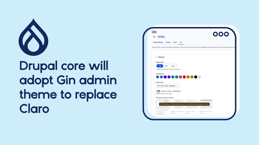 Drupal Core will adopt Gin admin theme to replace Claro