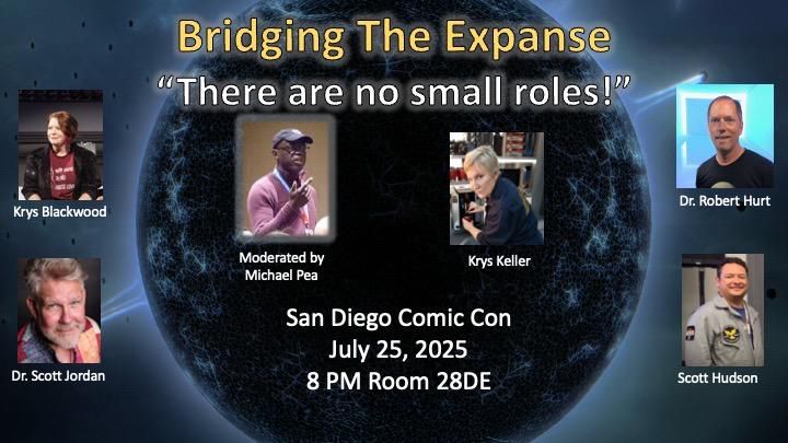 Bridging The Expanse - SDCC 2025 - 8pm, room 28DE