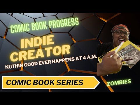 Zombie Comic Book Series Progress! Issue Seven EDITS and Storytelling Changes Part One