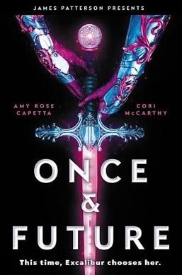 Cover for "Once & Future" by A.R. Capetta and Cory McCarthy, featuring a pair of arms wearing pink accented gauntlets, reach down to pull a matching sword from below. 