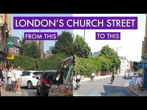 London's Church Street Removed the Traffic and Created a Walking, Biking & Transit Paradise!