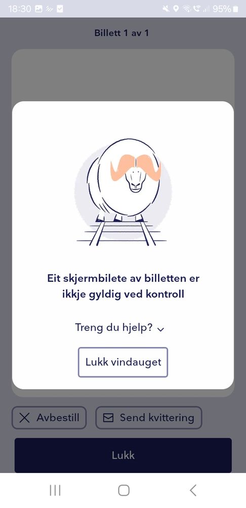 Varsel når ein tek skjermbilete av billetten: Eit skjermbilete av billetten er ikkje gyldig ved kontroll