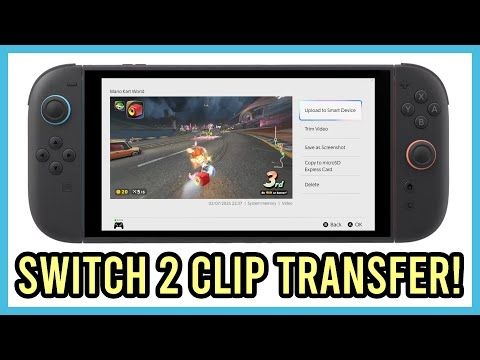 How To Get Clips From Your Switch 2 To Your Smart Device