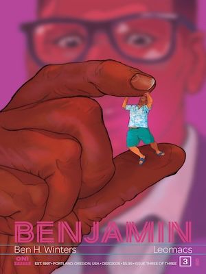 Cover A for the comic book Benjamin #3 (2025). Art by artist Christian Ward. Features trade dress including title logo and two creative credits at bottom. Shows the character Marcus as a giant African-american in a blue suit, white dress shirt, navy blue tie, and glasses. In the foreground his giant left hand is holding a miniscule version of the titular character Benjamin. the latter has a red hair plus beard, sandals, grayish green shorts and a Hawaiian style shirt. Benjamin is apparently struggling between Marcus's index and thumb.