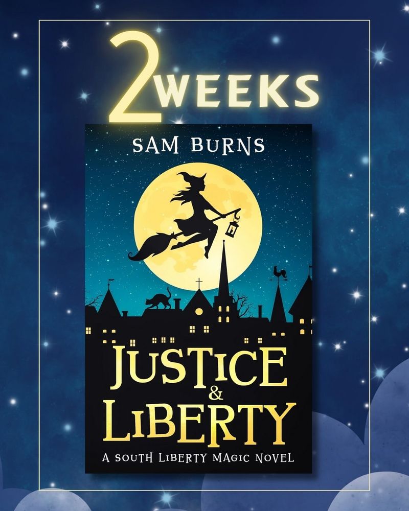 The Justice & Liberty cover is in front of a starry night sky. The text above it reads, "2 weeks"