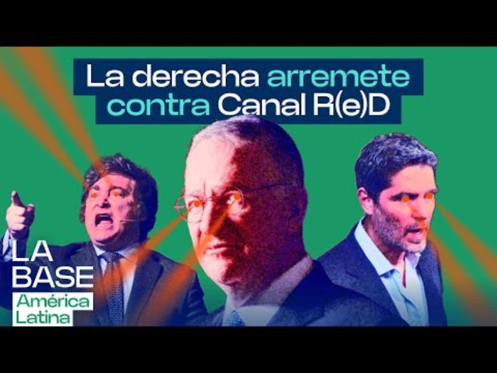 La Base LatAm 1x33 | Salinas Pliego y Verástegui atacan a Canal R(e)D