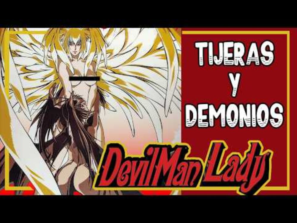 Resumen: Devilman Lady (1998) | Animemorias