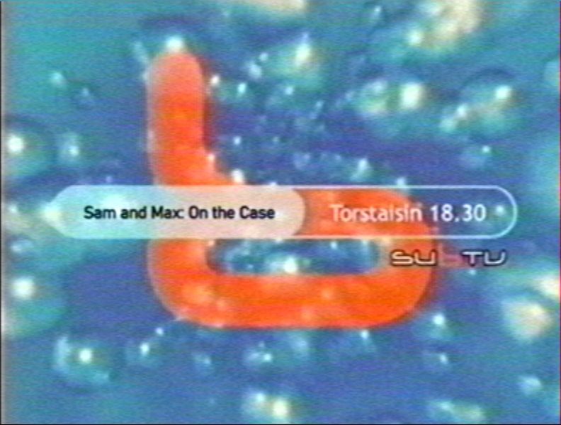 an old ad for Sam and Max: On the Case showing on SubTV circa 2003. the text "Torstaisin 18.30" can be translated to "Thursdays 6.30pm"