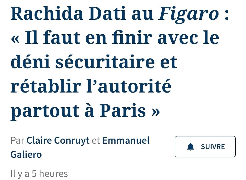 Rachida Dati au Figaro : « Il faut en finir avec le déni sécuritaire et rétablir l’autorité partout à Paris »
Par Claire Conruyt et Emmanuel Galiero
Il y a 5 heures