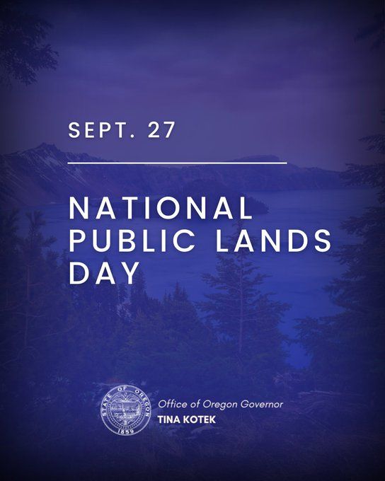 Graphic from office of Oregon Governor Tina Kotek.

"Sept. 27 National Public Lands Day"