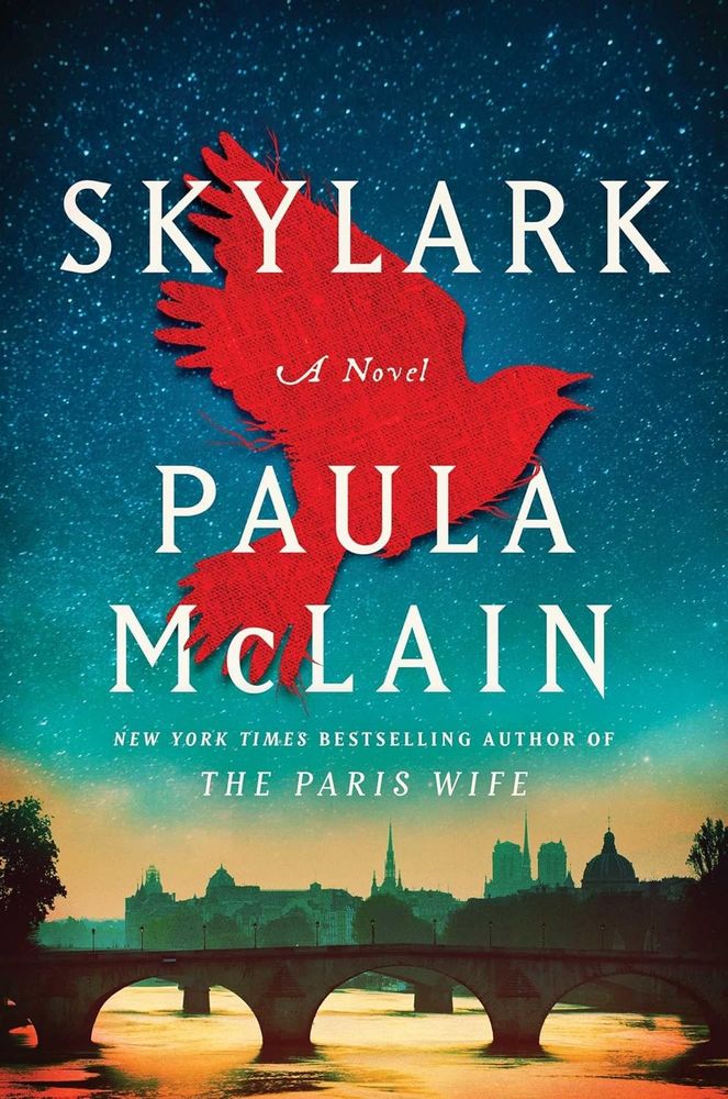 The cover of "Skylark" by Paula McLain.

The New York Times bestselling author of The Paris Wife weaves a mesmerizing tale of Paris above and below—where a woman’s quest for artistic freedom in 1664 intertwines with a doctor’s dangerous mission during the German occupation in the 1940s, revealing a story of courage and resistance that transcends time.