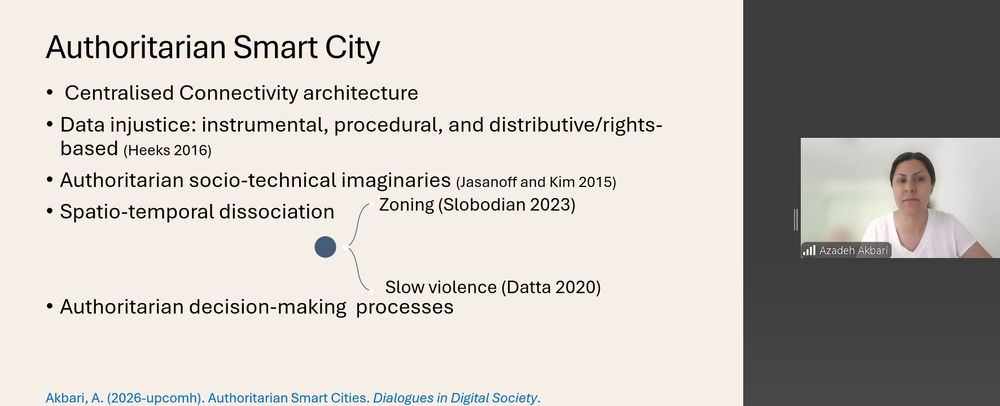 A zoom screenshot: to the right an image of Azadeh who is wearing a white top and to the left is a screenshot of the presentation slide about authoritarian smart city 