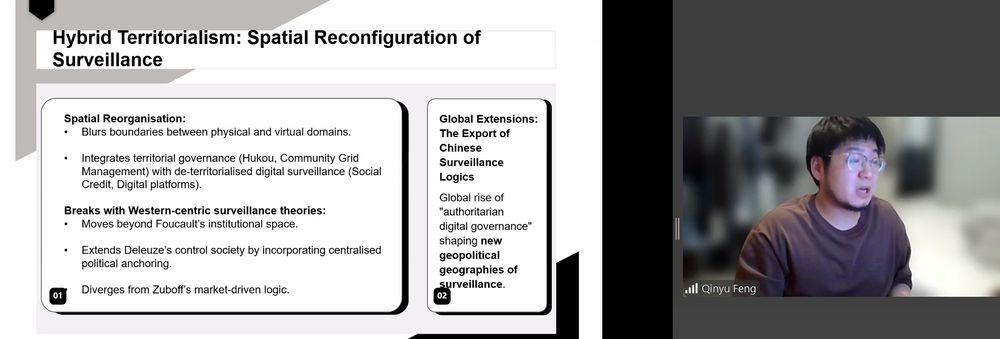 Zoom screenshot: to the right an image of Qinyu Feng who is wearing a brown tshirt and glasses. The background is blurred. To the left is a conclusions slide outlining key points about spatial reorganisation and surveillance theories