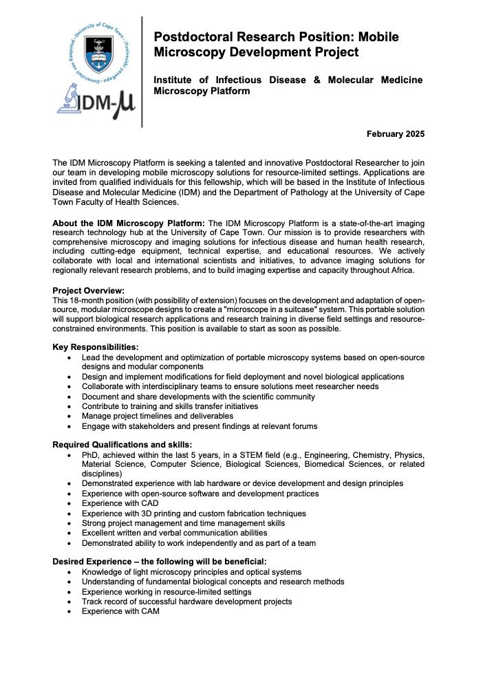 Advert for Postdoctoral fellowship in the Institute of Infectious Disease & Molecular Medicine, University of Cape Town. The project focuses on building modular mobile microscopes for bioimaging in low-resource settings. Contact caron.jacobs[at]uct.ac.za for more info.