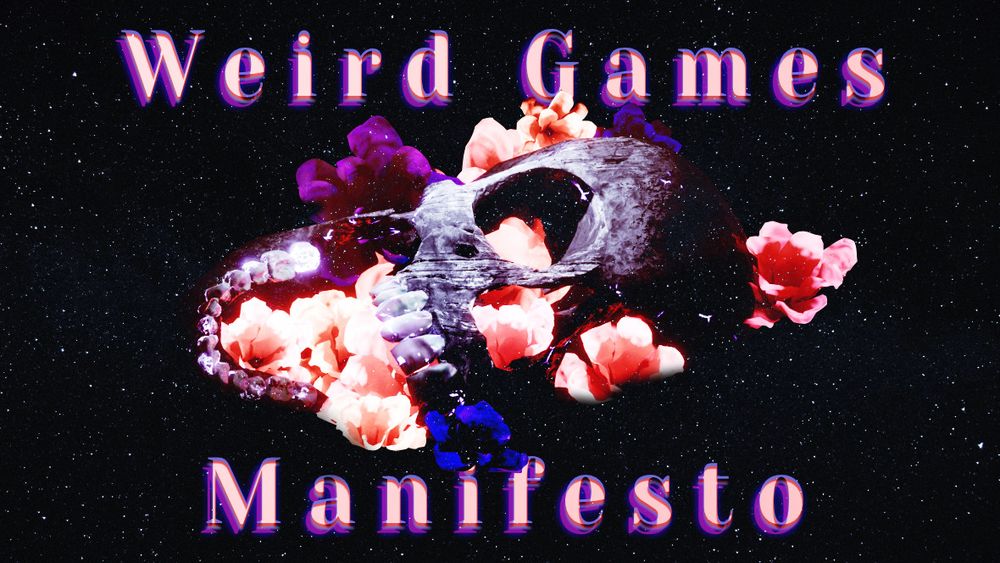 In outer space, a human skull is invaded by colorful flowers. A title appears: Weird Games Manifesto.