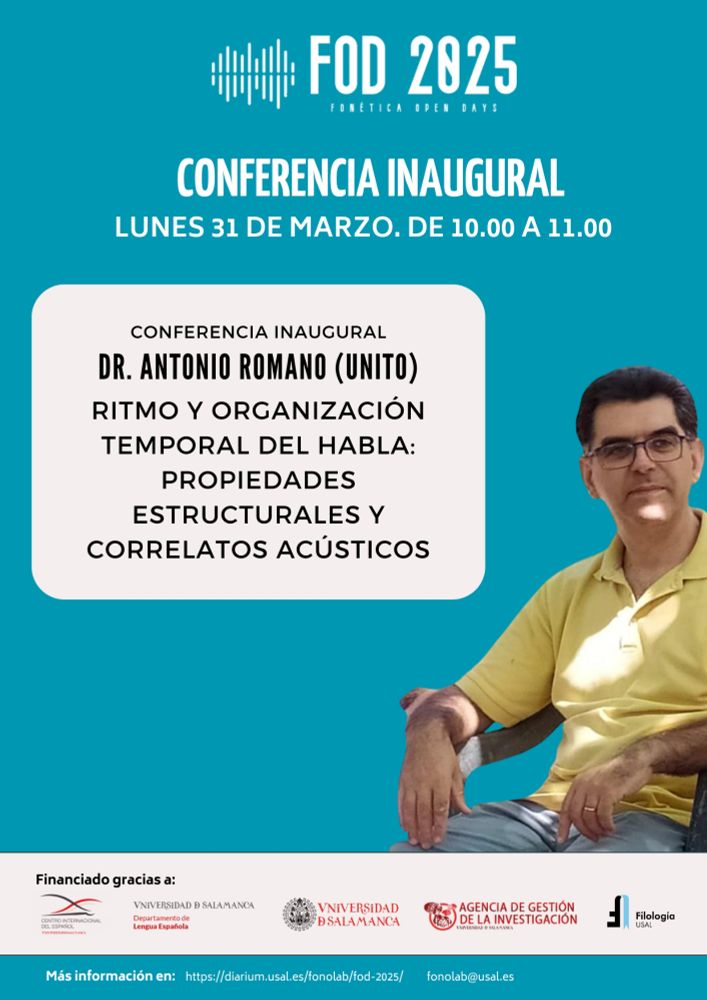 Cartel de la conferencia de Antonio Romano. Cartel con fondo azul con una foto del Dr. Antonio Romano, con camisa amarilla, sentado en una silla. Encima se indica: conferencia inaugural, lunes 31 de marzo de 10.00 a 11.00, Dr. Antonio Romano (UNITO) Ritmo y organización temporal del habla: propiedades estructurales y correlatos acústicos