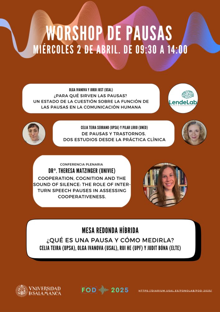 Cartel del workshop de pausas del miércoles 2 de abril de los Fonéticas Open Days 2025. Se presentan charlas de Olga Ivanova, Jordi Just, Celia Teira y Pilar Lirio, una conferencia plenaria de Theresa Matzinger (Universidad de Viena) y una mesa redonda con Celia Teira, Olga Ivanova, Rui He y Judit Bóna.