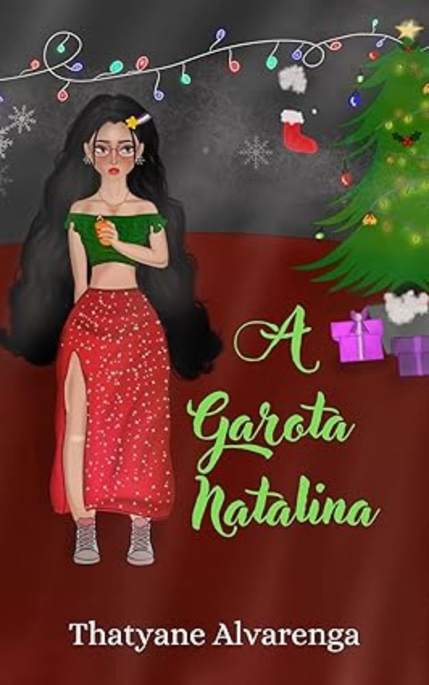 A Garota Natalina eBook : Alvarenga, Thatyane: Amazon.com.br: Loja Kindle