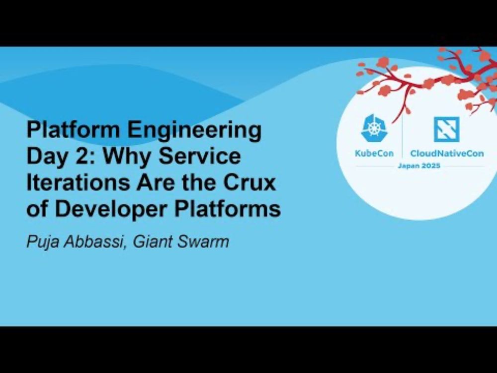 Platform Engineering Day 2: Why Service Iterations Are the Crux of Developer Platfor... Puja Abbassi