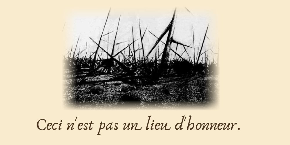 "Ceci n'est pas un lieu d'honneur." under a b/w photo of the "this is not a place of honor" spikes, in the style of "ceci n'est pas un pipe."