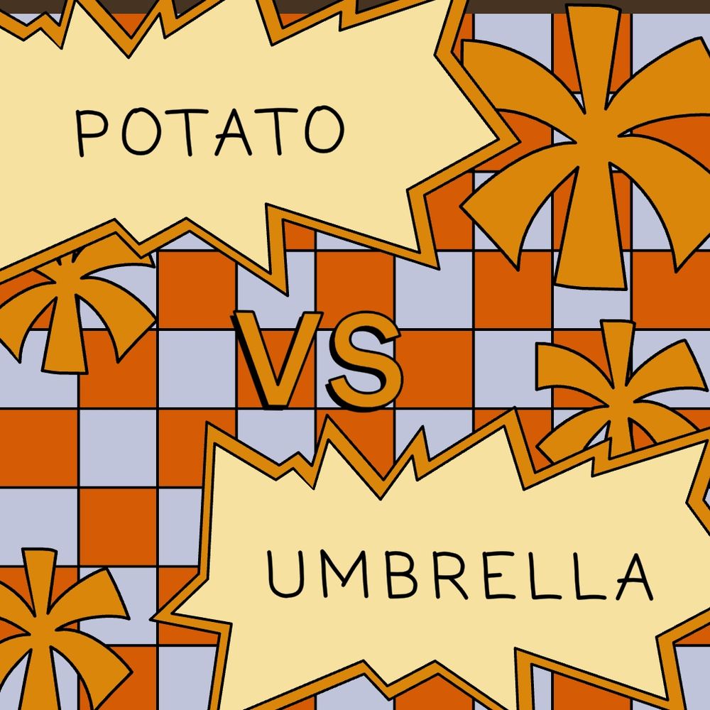 Gubbins postcard that reads "POTATO VS UMBRELLA"
