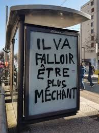 Panneau graffé "il va falloir être plus méchant"