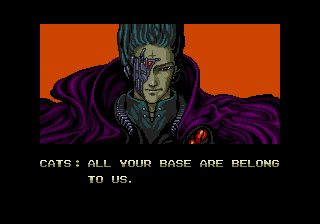 Classic ALL YOUR BASE ARE BELONG TO US meme from Zero Wing