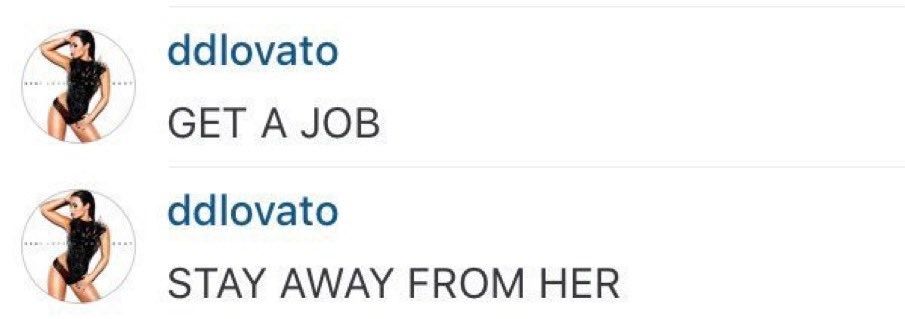 That Demi Lovato "GET A JOB" "STAY AWAY FROM HER" meme