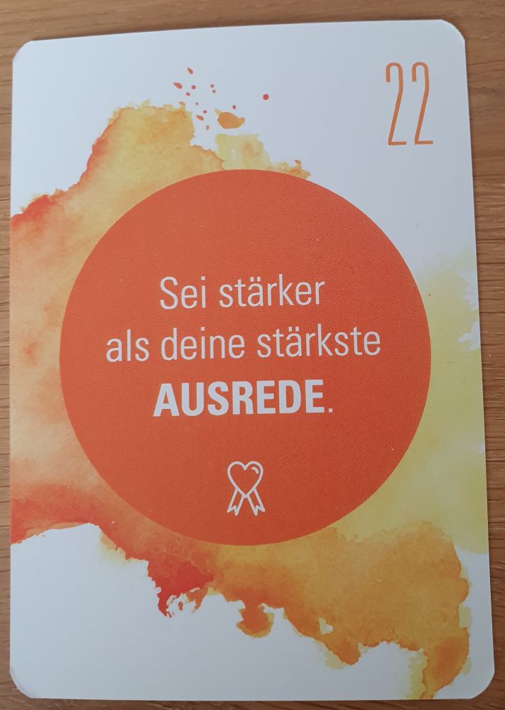 Sei stärker als deine stärkste Ausrede.